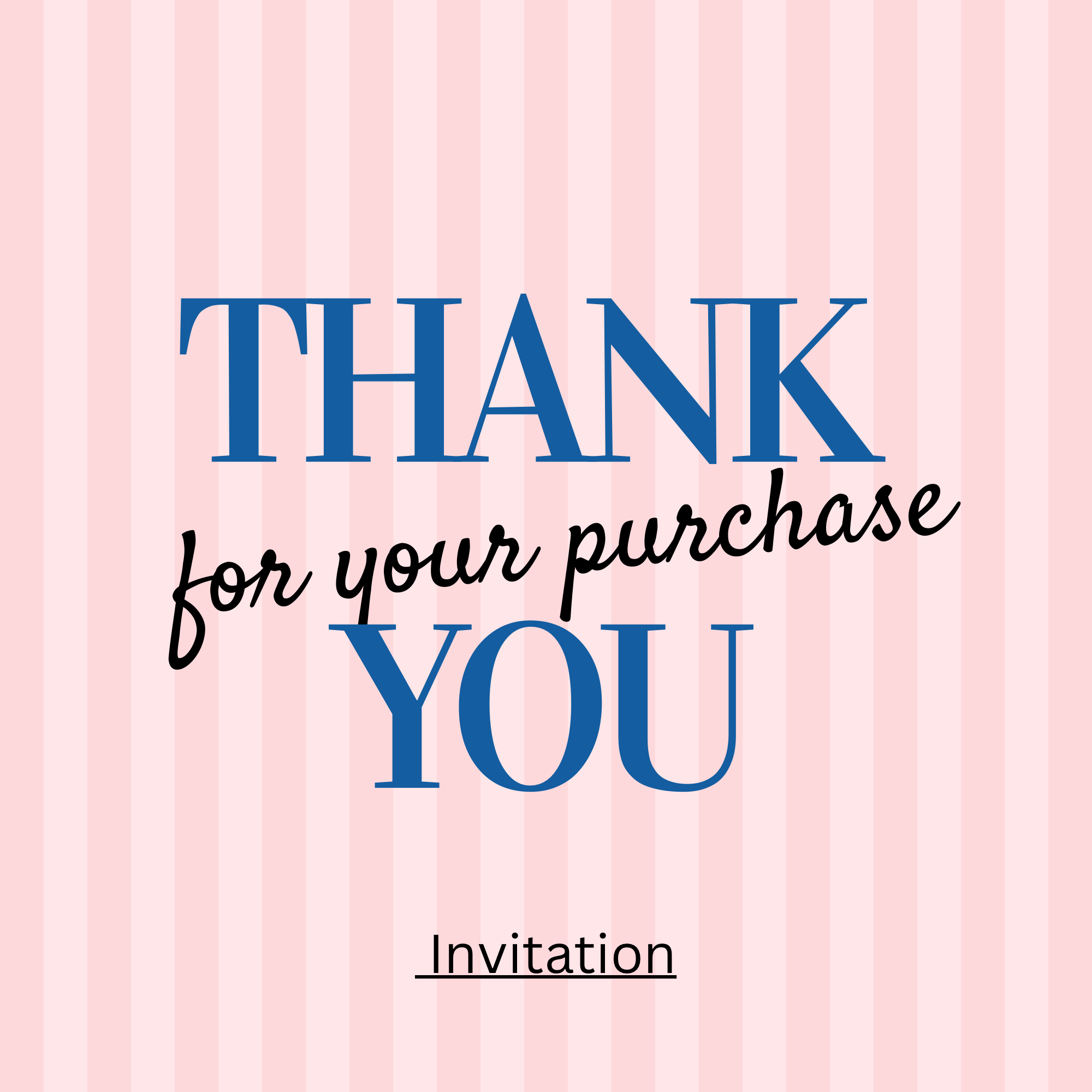 Thank You for Your Purchase – Digital Invitation Card
